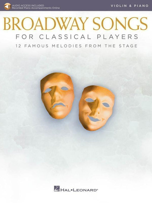 Broadway Songs for Classical Players - Violin and Piano-Strings-Hal Leonard-Engadine Music