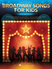 Broadway Songs for Kids - 2nd Edition-Songbooks-Hal Leonard-Engadine Music