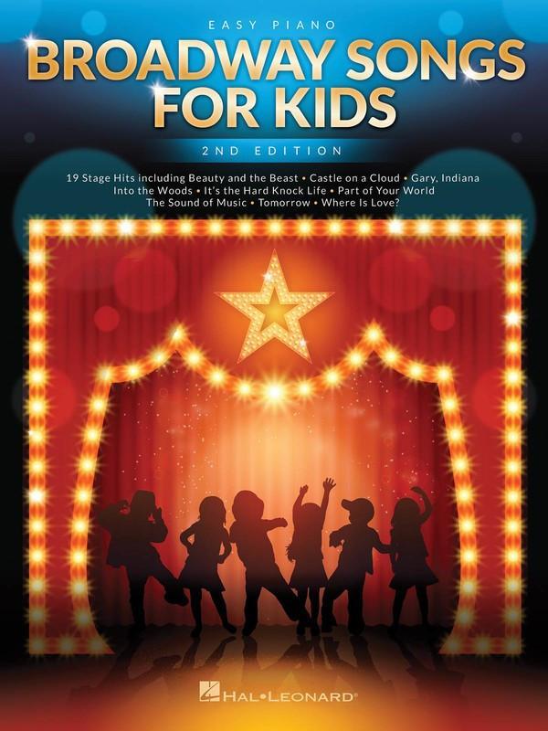 Broadway Songs for Kids - 2nd Edition-Songbooks-Hal Leonard-Engadine Music