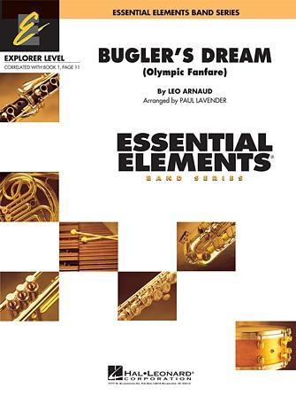 Bugler's Dream (Olympic Fanfare) Arr. Paul Lavender Concert Band Grade 0.5-Concert Band Chart-Hal Leonard-Engadine Music
