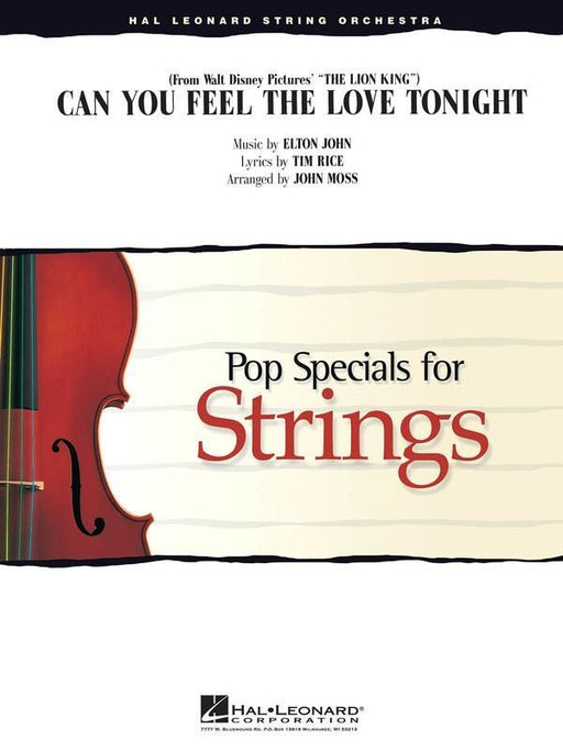 Can You Feel the Love Tonight, Arr. John Moss String Orchestra Grade 3-String Orchestra-Hal Leonard-Engadine Music