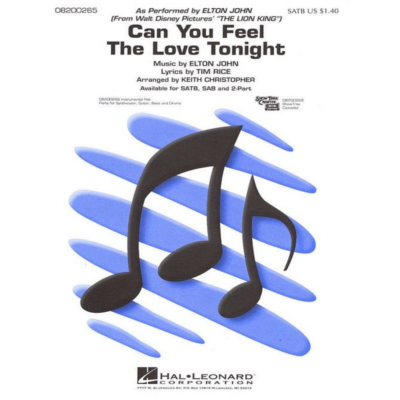 Can You Feel the Love Tonight Elton John Arr. Keith Christopher Choral-choral-Hal Leonard-Engadine Music
