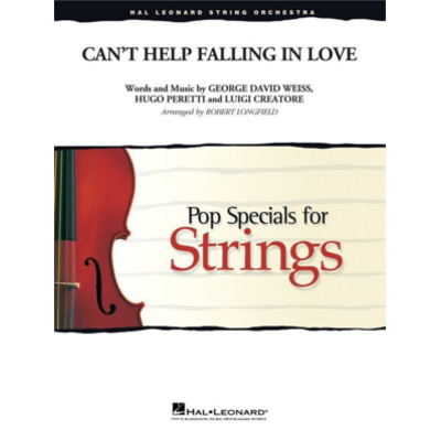 Can't Help Falling in Love, Presley Arr. Robert Longfield String Orchestra Grade 3-4-String Orchestra-Hal Leonard-Engadine Music