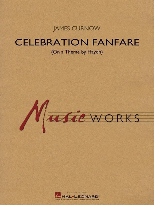 Celebration Fanfare (On a Theme by Haydn) James Curnow Concert Band Grade 5-Concert Band-Hal Leonard-Engadine Music
