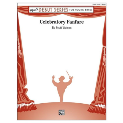 Celebratory Fanfare, Scott Watson Concert Band Chart Grade 1-Concert Band Chart-Alfred-Engadine Music