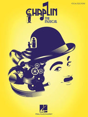 Chaplin: The Musical, Piano & Vocal-Piano & Vocal-Hal Leonard-Engadine Music