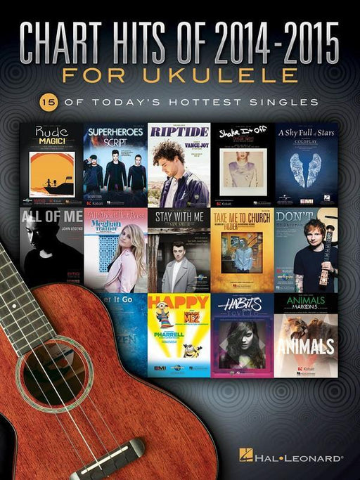 Chart Hits of 2014-2015 for Ukulele-Songbooks-Hal Leonard-Engadine Music
