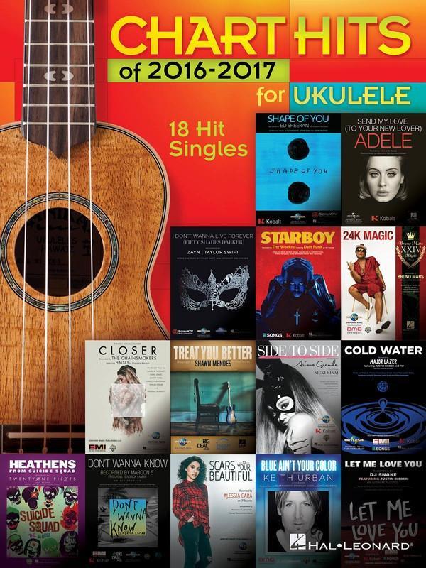 Chart Hits of 2016-2017 for Ukulele-Songbooks-Hal Leonard-Engadine Music