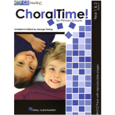 Choraltime! Year 1 & 2 Book 2 Bk/CD-Choral-Hal Leonard-Engadine Music