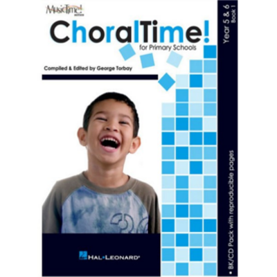 Choraltime! Year 5 & 6 Book 1 Bk/CD-Choral-Hal Leonard-Engadine Music