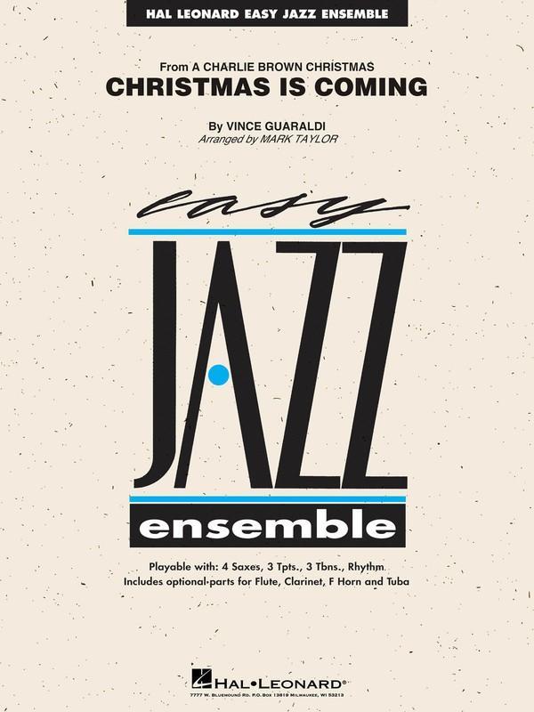 Christmas Is Coming, Guaraldi Arr. Mark Taylor Stage Band Chart Grade 2-Stage Band chart-Hal Leonard-Engadine Music