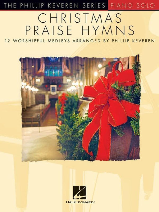 Christmas Praise Hymns, Piano-Piano & Keyboard-Hal Leonard-Engadine Music