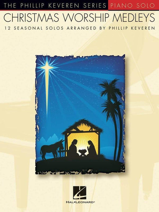 Christmas Worship Medleys, Piano-Piano & Keyboard-Hal Leonard-Engadine Music