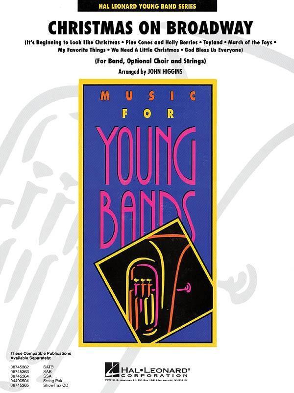 Christmas on Broadway, Arr. John Higgins Concert Band Grade 3-Concert Band-Hal Leonard-Engadine Music