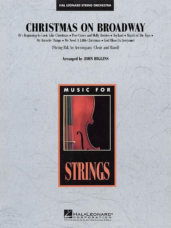 Christmas on Broadway, Arr. John Higgins String Orchestra Grade 3-String Orchestra-Hal Leonard-Engadine Music