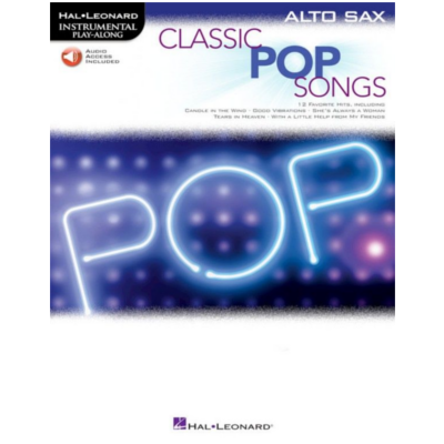 Classic Pop Songs for Alto Saxophone-Instrumental Solo Series-Hal Leonard-Engadine Music