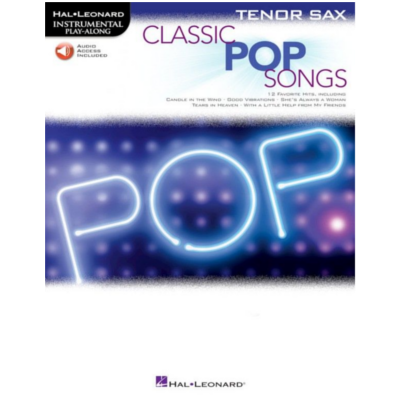 Classic Pop Songs for Tenor Saxophone-Instrumental Solo Series-Hal Leonard-Engadine Music