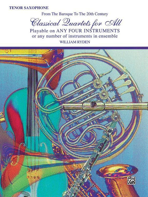 Classical Quartets For All, Tenor Saxophone-Quartet-Alfred-Engadine Music