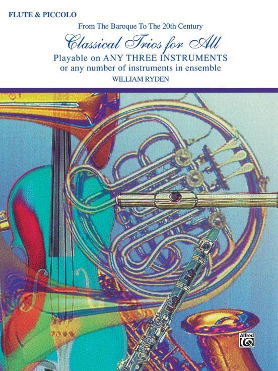 Classical Trios for All, Flute/Piccolo-Trios-Alfred-Engadine Music