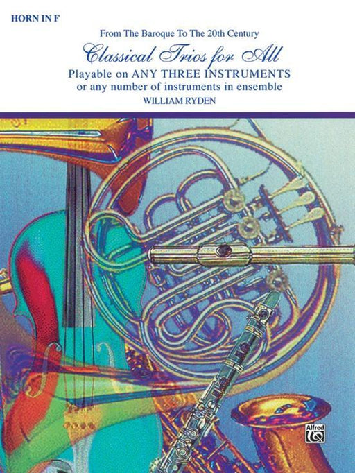 Classical Trios for All, French Horn-Trios-Alfred-Engadine Music