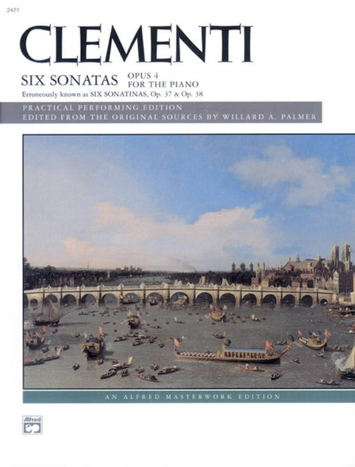 Clementi - Six Sonatas, Op. 4 (Op. 37, 38), Piano