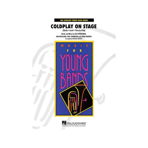 Coldplay On Stage Arr. Michael Brown Concert Band Chart Grade 3-Concert Band Chart-Hal Leonard-Engadine Music