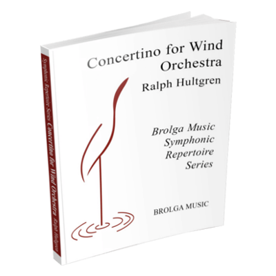 Concertino for Wind Orchestra, Ralph Hultgren Concert Band Chart Grade 4.5-Concert Band Chart-Brolga-Engadine Music