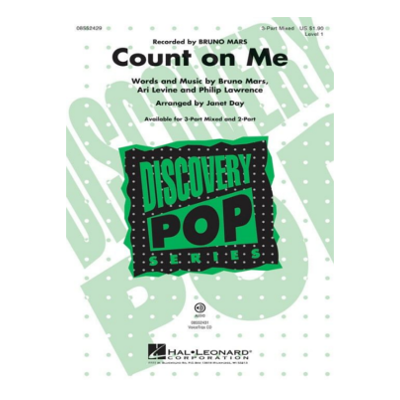 Count on Me, Bruno Mars Arr. Day Choral VoiceTrax CD-Choral-Hal Leonard-Engadine Music
