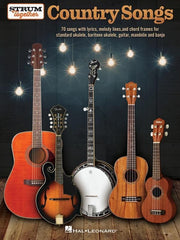 Country Songs - Strum Together for Ukulele, Baritone Ukulele, Guitar, Banjo & Mandolin