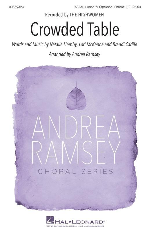 Crowded Table Arr. Mac Huff, Andrea Ramsey SSA Choral