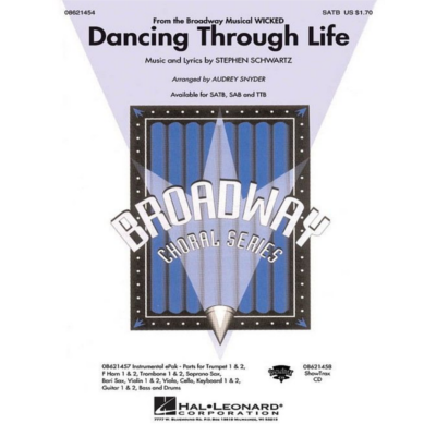 Dancing Through Life (from Wicked) Stephen Schwartz Arr. Audrey Snyder Choral SAB-Choral-Hal Leonard-Engadine Music