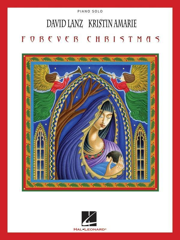 David Lanz & Kristin Amarie - Forever Christmas-Songbooks-Hal Leonard-Engadine Music