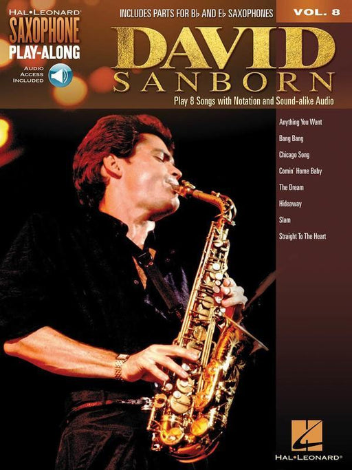 David Sanborn, Saxophone Play-Along Volume 8-Woodwind-Hal Leonard-Engadine Music