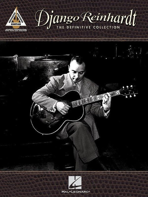 Django Reinhardt - The Definitive Collection-Songbooks-Hal Leonard-Engadine Music