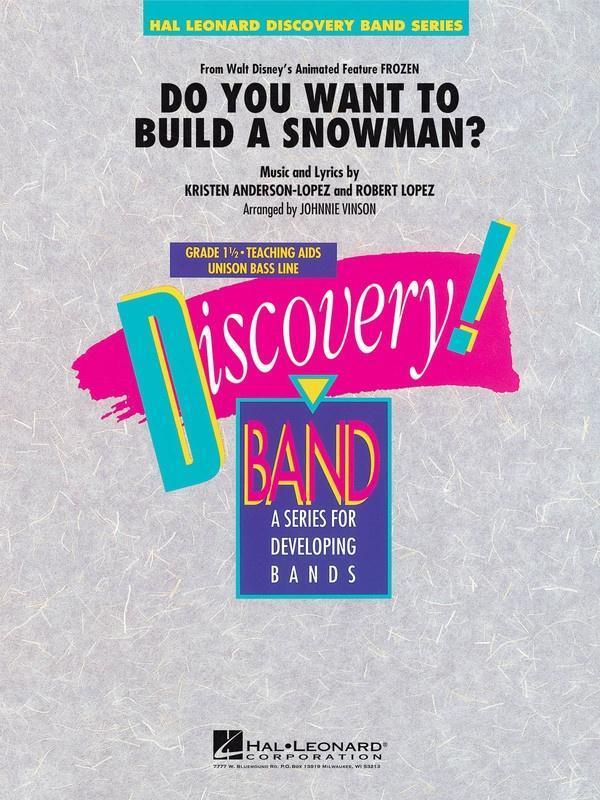 Do You Want to Build a Snowman? Arr. Johnnie Vinson Concert Band Grade 1.5-Concert Band-Hal Leonard-Engadine Music
