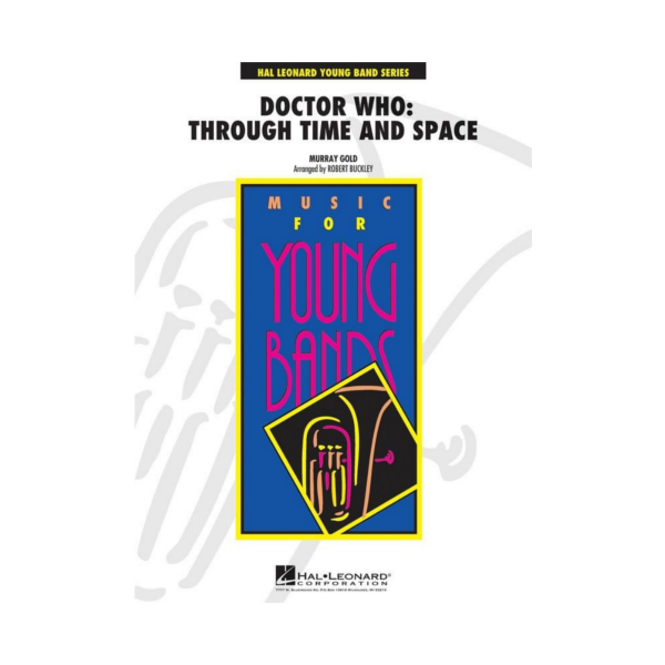 Doctor Who: Through Time and Space Arr. Robert Buckley Concert Band Chart Grade 3-Concert Band chart-Hal Leonard-Engadine Music
