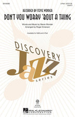 Don't You Worry 'Bout a Thing, Stevie Wonder Arr. Roger Emerson Choral-Choral-Hal Leonard-2 Part-Engadine Music
