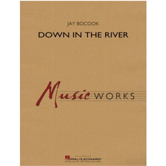 Down in the River, Jay Bocook Concert Band Chart Grade 4-Concert Band Chart-Hal Leonard-Engadine Music