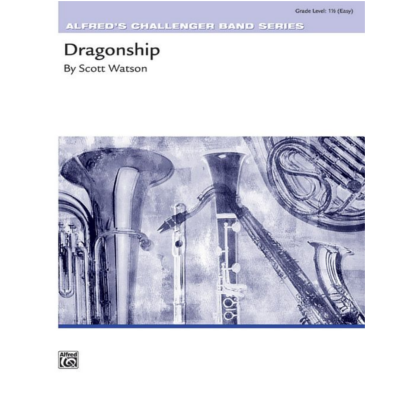 Dragonship, Scott Watson Concert Band Chart Grade 1.5-Concert Band Chart-Alfred-Engadine Music