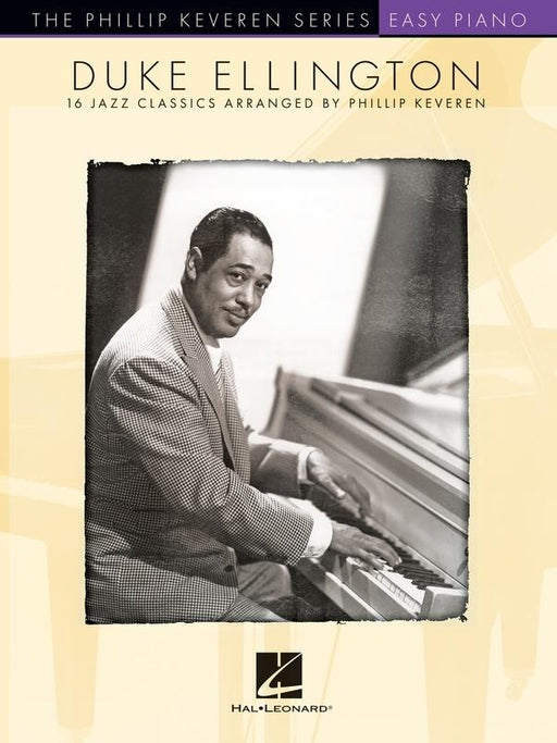 Duke Ellington, 16 Jazz Classics, Arr Phillip Keveren, Easy Piano