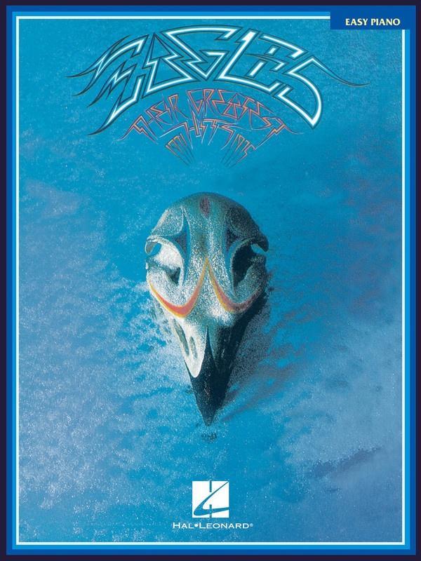 Eagles - Their Greatest Hits, Easy Piano-Piano & Keyboard-Hal Leonard-Engadine Music