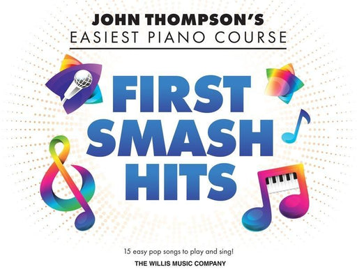 Easiest Piano Course - First Smash Hits