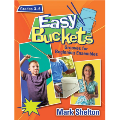 Easy Buckets, Grades 3-6-Classroom Resources-Hal Leonard-Engadine Music