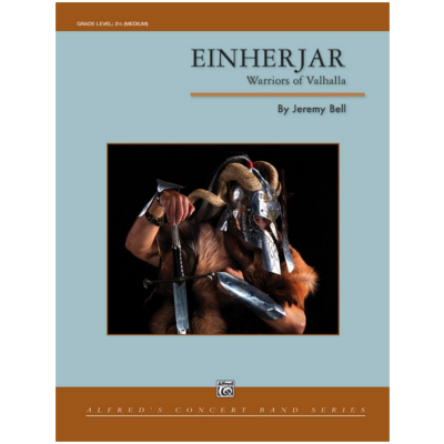 Einherjar, Jeremy Bell Concert Band Chart Grade 3.5-Concert Band Chart-Alfred-Engadine Music