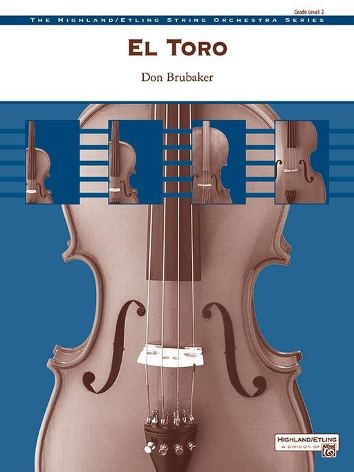 El Toro, Don Brubaker String Orchestra Grade 2