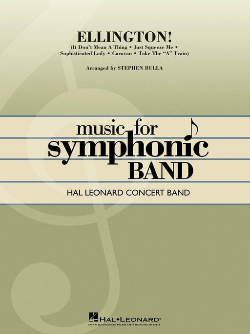 Ellington!, Duke Ellington Arr. Stephen Bulla Concert Band Grade 4-Concert Band-Hal Leonard-Engadine Music