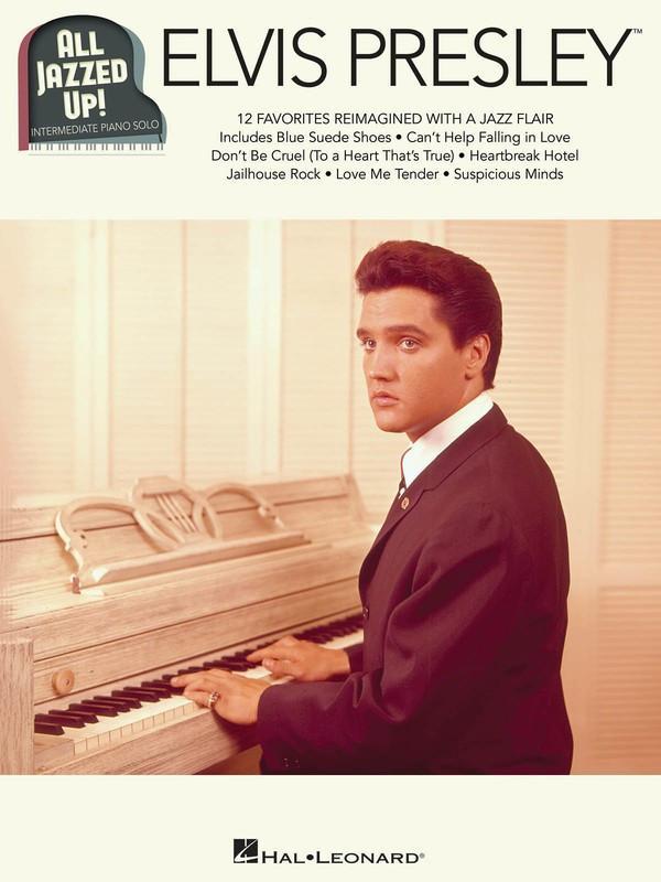 Elvis Presley - All Jazzed Up!-Piano & Keyboard-Hal Leonard-Engadine Music