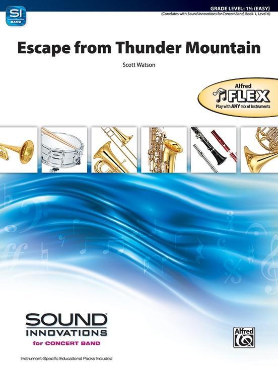 Escape from Thunder Mountain, Scott Watson Flexible Band/String Ensemble Grade 1.5