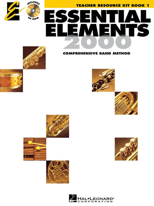 Essential Elements 2000 Book 1 - Teacher Resource Kit