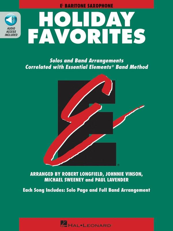 Essential Elements Holiday Favorites - Baritone Saxophone-Concert Band Chart-Hal Leonard-Engadine Music